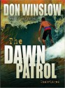 Dawn Patrol (Audio) - Don Winslow, Ray Porter