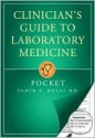 Clinician's Guide to Laboratory Medicine: Pocket - Samir P. Desai