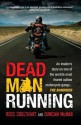 Dead Man Running. Ross Coulthart and Duncan McNab - Ross Coulthart, Duncan McNab