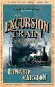 The Excursion Train - Edward Marston