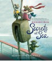 Secrets at Sea (Audio) - Richard Peck, Jayne Entwistle