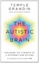 The Autistic Brain - Temple Grandin