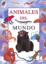 El mundo de los animales - Parragon, J. Johnson