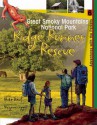 Great Smoky Mountains National Park: Ridge Runner Rescue - Mike Graf, Marjorie Leggitt