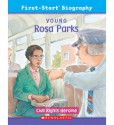 Young Rosa Parks: Civil Rights Heroine (First-Start Biogaphy) - Anne Benjamin