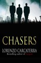 Chasers - Lorenzo Carcaterra