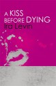 A Kiss Before Dying - Ira Levin