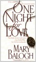 One Night for Love - Mary Balogh