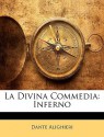 La Divina Commedia: Inferno - Dante Alighieri