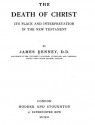 The Death of Christ - James Denney