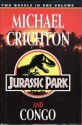 Jurassic Park / Congo - Michael Crichton