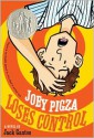 Joey Pigza Loses Control - Jack Gantos