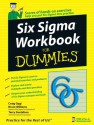 Six Sigma Workbook For Dummies - Craig Gygi, Bruce Williams