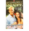 The Other Side Of Paradise - Noel Barber