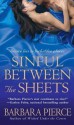 Sinful Between the Sheets - Barbara Pierce