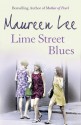 Lime Street Blues - Maureen Lee