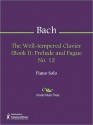 The Well-tempered Clavier (Book I) - Johann Sebastian Bach