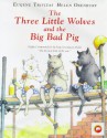 The Three Little Wolves And The Big Bad Pig - Eugene Trivizas, Helen Oxenbury