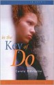 In the Key of Do - Carole Fréchette, Susan Ouriou