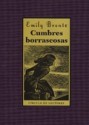 Cumbres borrascosas - Emily Brontë