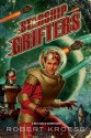 Starship Grifters - Robert Kroese