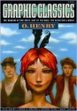 Graphic Classics, Vol. 11: O. Henry (Graphic Classics - Tom Pomplun, Mort Castle, Rod Lott, Rick Geary, Shary Flenniken, Esao Andrews