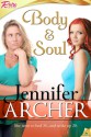 Body and Soul - Jennifer Archer