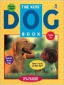 The Kids' Dog Book - Owl Magazine