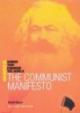 The Communist Manifesto - David Boyle, Neil Turnbull, James Peto