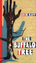 The Buffalo Tree - Adam Rapp