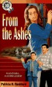 From the Ashes - Patricia H. Rushford