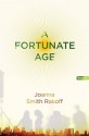 A Fortunate Age - Joanna Smith Rakoff