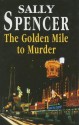 The Golden Mile to Murder - Sally Spencer