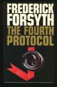 The Fourth Protocol - Frederick Forsyth