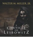 A Canticle for Leibowitz - Walter M. Miller Jr.