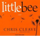 Little Bee: A Novel - Chris Cleave, Anne Flosnik