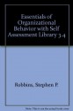 Essentials of Organizational Behavior with Self Assessment Library 3.4 (11th Edition) - Stephen P. Robbins, Timothy A. Judge