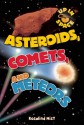 Asteroids, Comets, and Meteors - Rosalind Mist