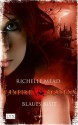 Blaues Blut - Richelle Mead, Michaela Link