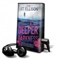 A Deeper Darkness (Audio) - J.T. Ellison, Joyce Bean