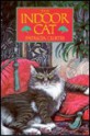 The Indoor Cat - Patricia Curtis, Audrey A. Hayes