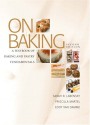 On Baking: A Textbook of Baking and Pastry Fundamentals - Sarah R. Labensky