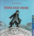 Herr der Diebe - Cornelia Funke, Kai Haferkamp