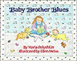 Baby Brother Blues - Maria Polushkin Robbins