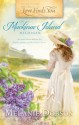 Love Finds You in Mackinac Island, Michigan - Melanie Dobson