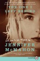 The One I Left Behind - Jennifer McMahon