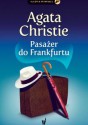 Pasażer do Frankfurtu - Agatha Christie