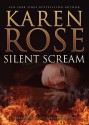 Silent Scream - Karen Rose