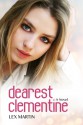 Dearest Clementine (Dearest, #1) - Lex Martin