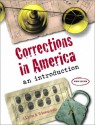 Corrections In America: An Introduction - Harry E. Allen, Clifford E. Simonsen